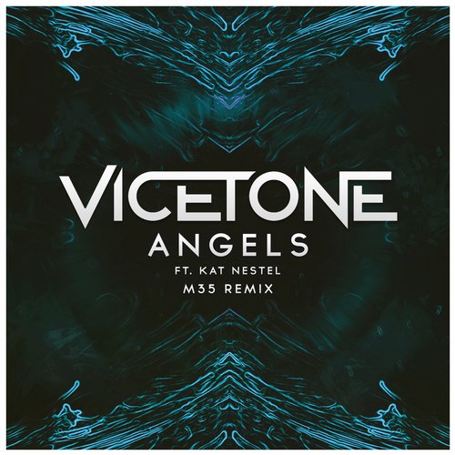 Vicetone feat. Kat Nestel - Angels (M35 Remix).jpg