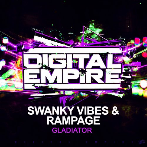 Swanky Vibes & Rampage - Gladiator (Original Mix).jpg