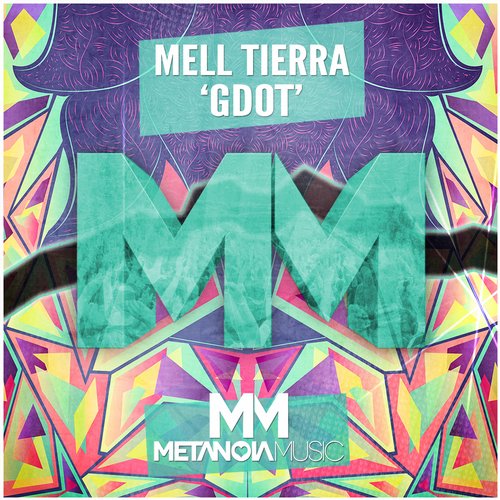 Mell Tierra - GDOT (Original Mix).jpg