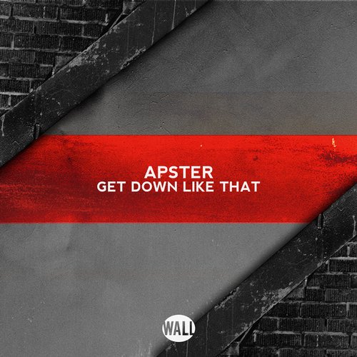 Apster - Get Down Like That (Original Mix).jpg