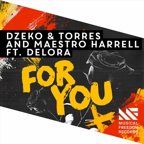 Dzeko & Torres, Maestro Harrell feat. Delora - For You (Original Mix).jpg