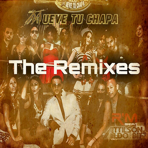 Attilson & Aldo Bit feat. R'M BeatJack  -  Mueve Tu Chapa  [Smeraglia Remix].jpg