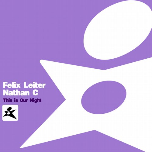 Felix Leiter & Nathan C - This Is Our Night (Original Mix).jpg