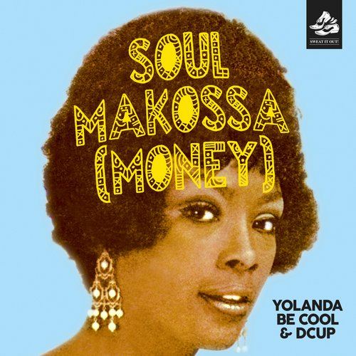 Yolanda Be Cool & Dcup - Soul Makossa (Money) (Club Mix).jpg