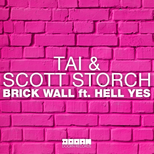 TAI & Scott Storch - Brick Wall (Original Mix).jpg