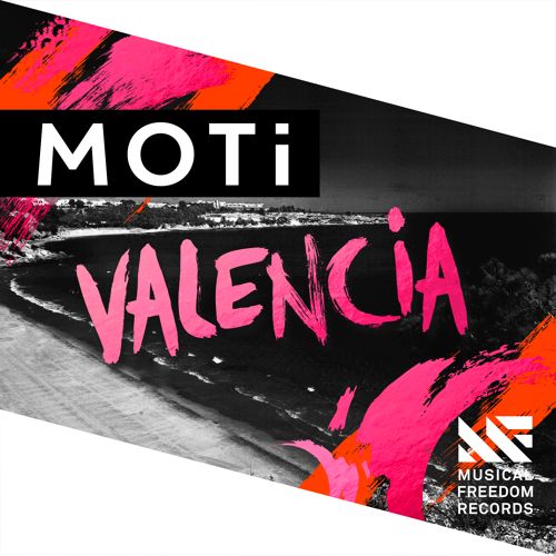 MOTi - Valencia (Original Mix).jpg