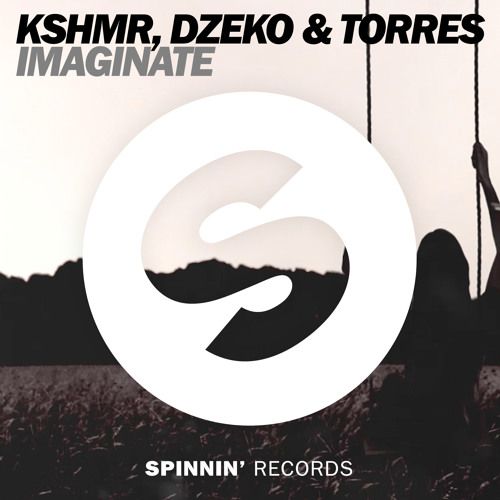 KSHMR, Dzeko & Torres - Imaginate (Original Mix).jpg