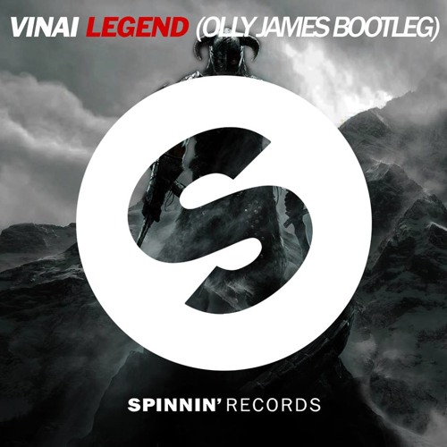 VINAI - Legend (Olly James Bootleg).jpg