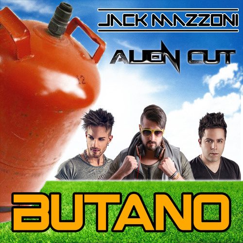 Jack Mazzoni & Alien Cut - Butano (Original Mix).jpg