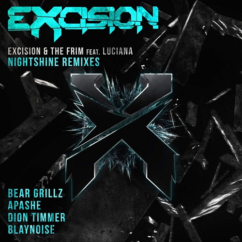 Excision & The Frim feat. Luciana - Nightshine (Blaynoise Remix).jpg
