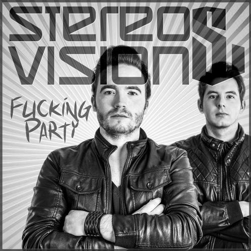 Stereo Vision - Fucking Party (K La Cuard Mix).jpg