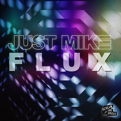 Just Mike - Flux (Bodybangers Remix).jpg