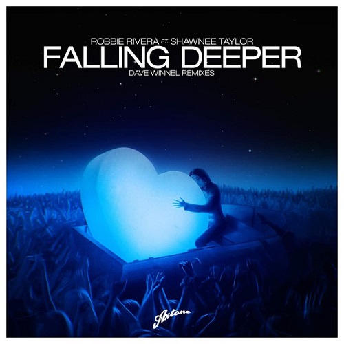 Robbie Rivera & Shawnee Taylor - Falling Deeper (Dave Winnel's Energy Mix).jpg