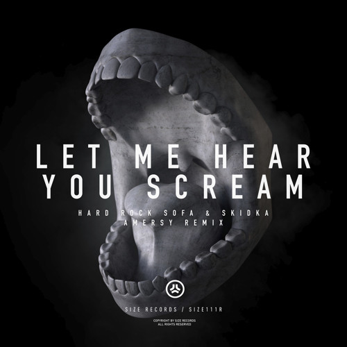 Hard Rock Sofa & Skidka - Let Me Hear You Scream (Amersy Remix).jpg