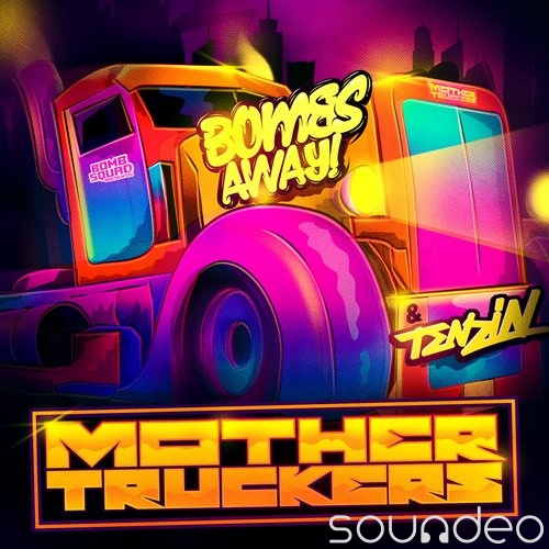 Bombs Away & Tenzin  -  Mothertuckers  [Original Mix].jpg