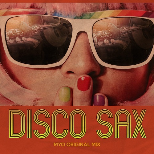 Myo - Disco Sax (Original Mix).jpg