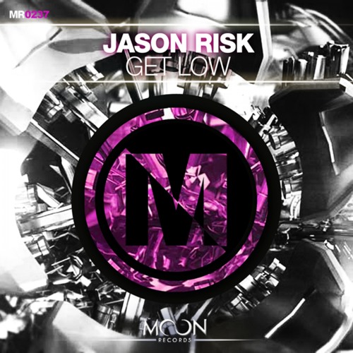 Jason Risk - Get Low (Original Mix).jpg
