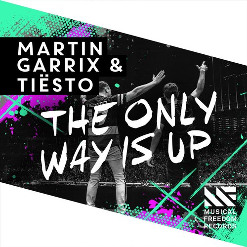 Martin Garrix & Tiesto - The Only Way Is Up (Original Mix).jpg