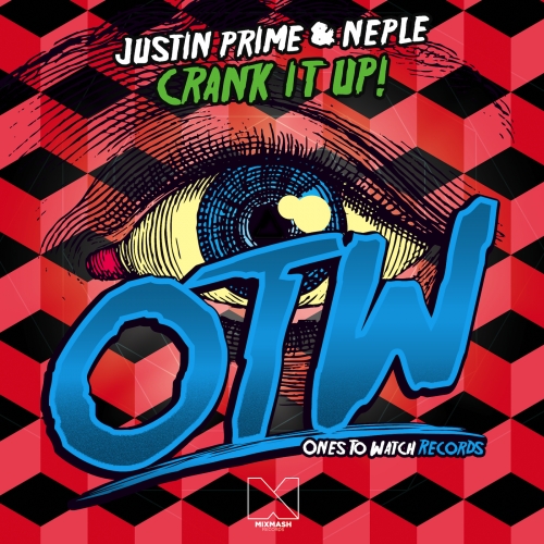 Justin Prime & Neple - Crank It Up! (Original Mix).jpg