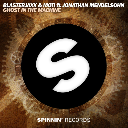 Blasterjaxx & MOTi feat. Jonathan Mendelsohn - Ghost In The Machine (Original Mix).jpg