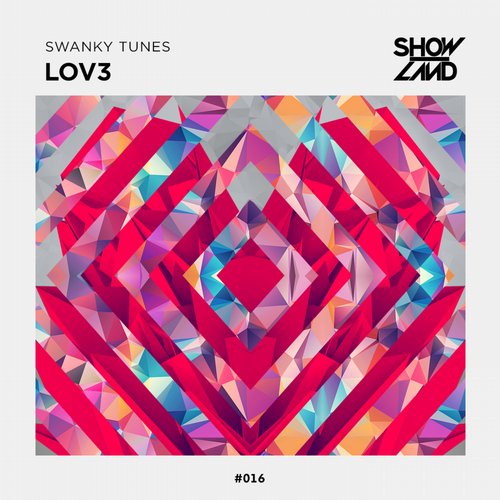 Swanky Tunes - LOV3 (Original Mix).jpg