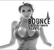 Calvin Harris Feat. Kelis - Bounce.jpg : 졸리시죠 ? 그래서 준비했습니다. ㅋㅋㅋ 9곡이구여 ~ 즐감하세여 ~