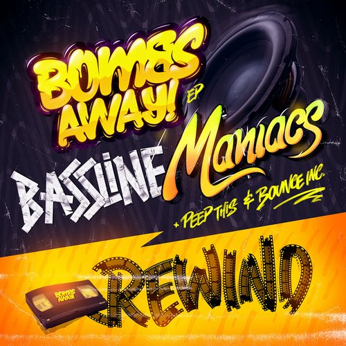 Bombs Away - Rewind (Bounce Inc. Remix)