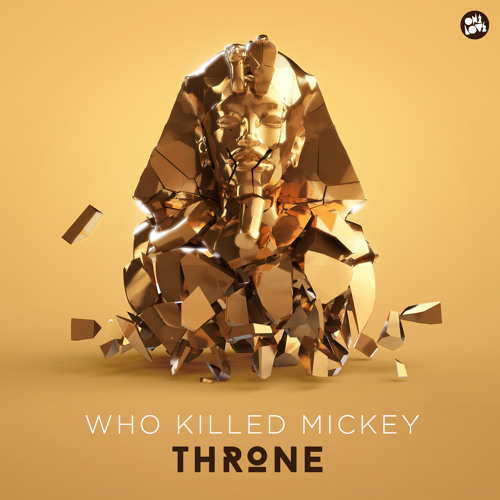 Who Killed Mickey - Throne (Original Mix).jpg