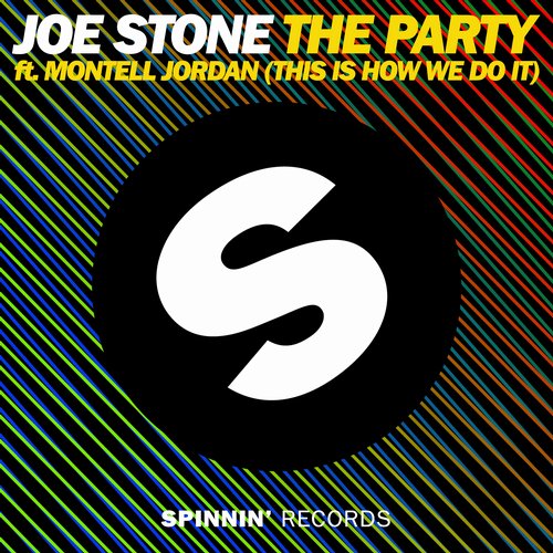 Joe Stone feat. Montell Jordan - The Party (This Is How We Do It) (Original Mix).jpg