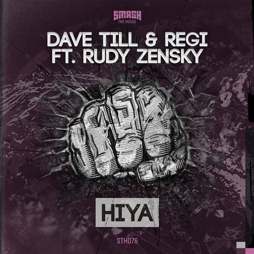 Dave Till & Regi feat. Rudy Zensky - HIYA (Original Mix).jpg