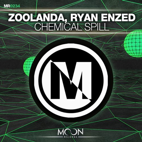 Zoolanda, Ryan Enzed - Chemical Spill (Original Mix).jpg