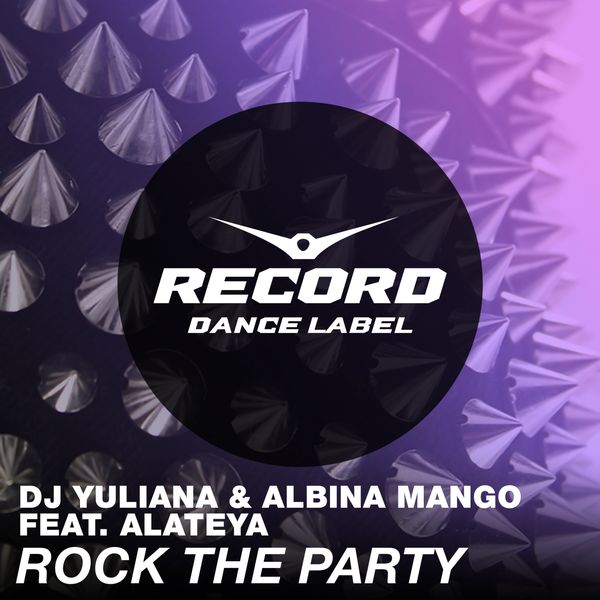 DJ Yuliana & Albina Mango - Rock the Party (Original Mix).jpg