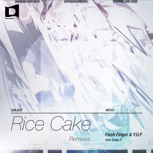 Flash Finger & Y.U.P feat. Crazy-T - Rice Cake (Ferry Remix).jpg