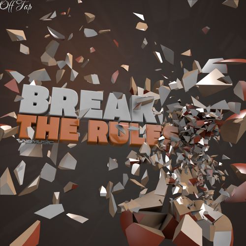 Off Tap - Break The Rules (Homeless John Remix).jpg