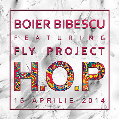 Boier Bibescu feat. Fly Project  -  H.O.P.  [Radio Edit].jpg