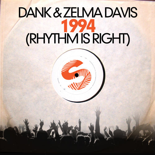 artworks-000099032721-ubwtel-t500x500.jpg : Dank Zelma Davis - Rhythm Is Right (Peep This Remix)