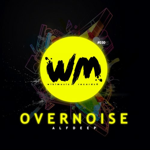 Alf Deep - Overnoise (Original Mix).jpg