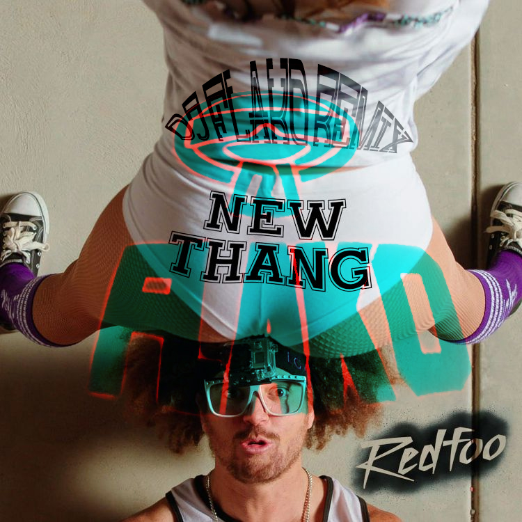 Redfoo - New Thang (DJ FLAKO Remix).jpg : 국내EDM프로듀서 DJ FLAKO의 새로운 리믹스 공개 및 무료배포!