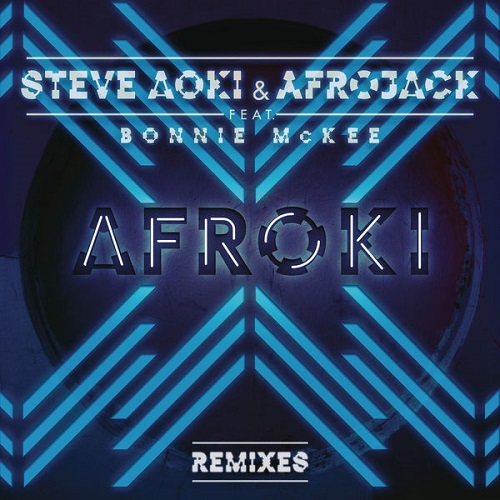 Steve Aoki & Afrojack feat. Bonnie McKee - Afroki (Marnik Remix).jpg