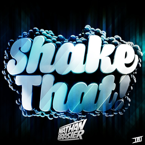 Nathan Brasier - Shake That (Original Mix).jpg