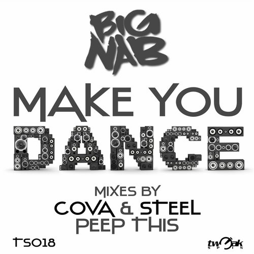 Big Nab - Make You Dance (Cova & Steel Mix).jpg