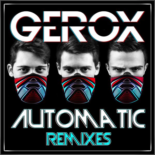 Gerox feat. Jake - Automatic (Deelax Remix).jpg