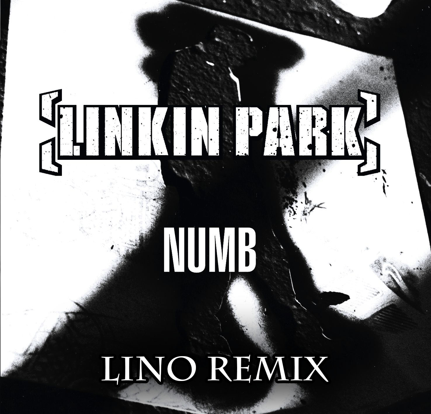 Numb.jpg : Linkin Park - Numb (Lino Remix)