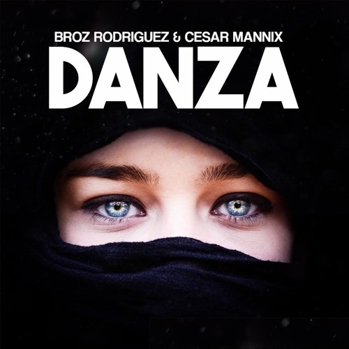 Broz Rodriguez & Cesar Mannix - Danza (Original Mix).jpg