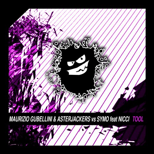 Maurizio Gubellini & AsterJackers vs. Symo feat. Nicci - Tool (Original Mix).jpg