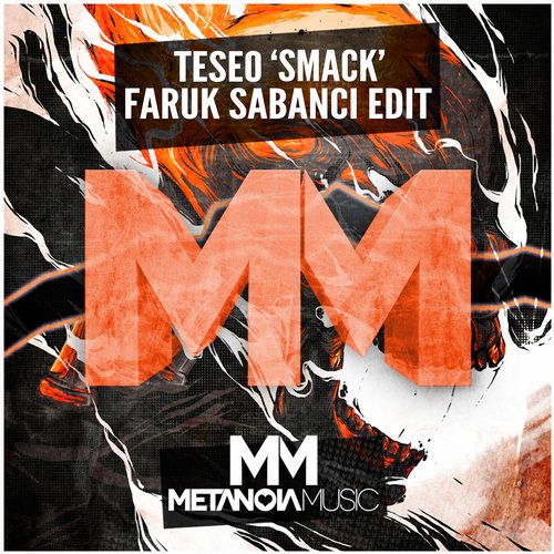 Teseo - Smack (Faruk Sabanci Edit).jpg