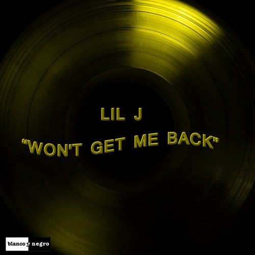 Lil J - Wont Get Me Back (Extended Mix).jpg