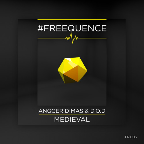 Angger Dimas & D.O.D - Medieval (Original Mix).jpg
