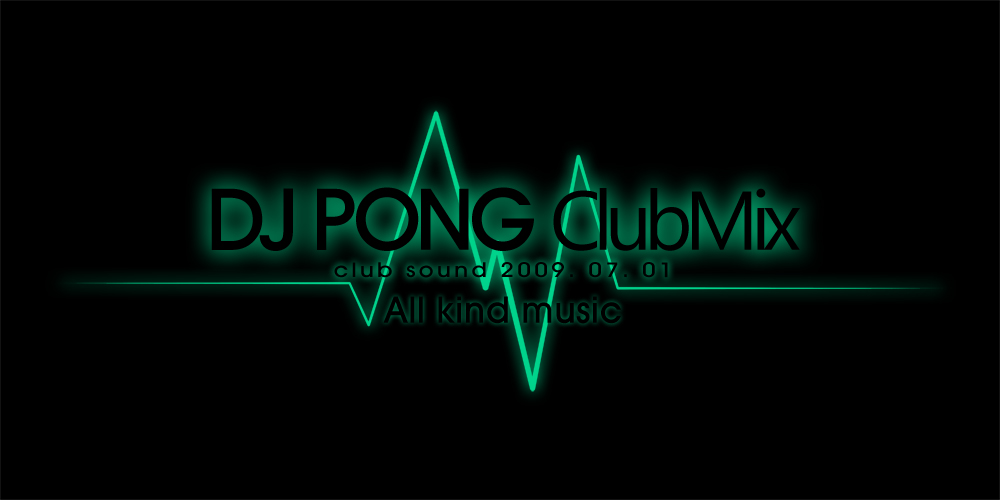 DJ Pong Pong Club mix ⓑ.jpg : DJ Pong Pong - 4ST Electronic mix ⓙ