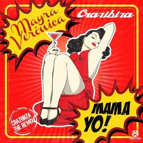 Mayra Veronica - MAMA YO! (Crazibiza Remix).jpg